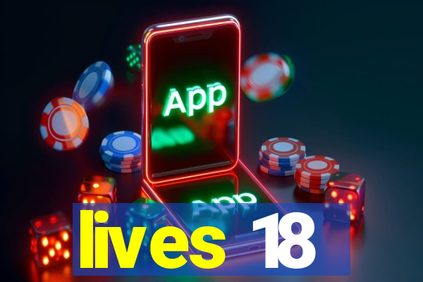 lives 18